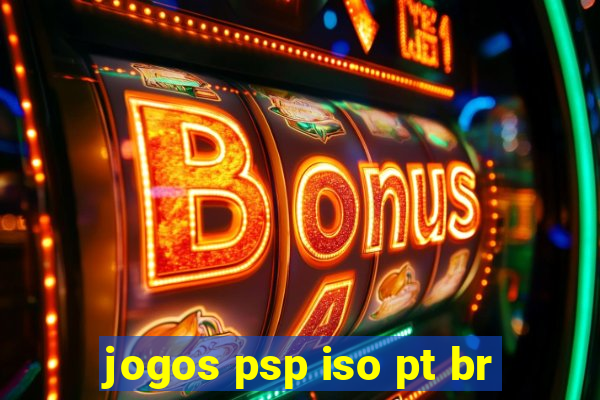 jogos psp iso pt br